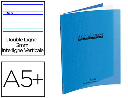 CAHIER PIQUÉ CONQUÉRANT ÉCRITURE COUVERTURE PLASTIQUE SOUPLE A5+ 17X22CM 32 PAGES 90G 3 INTERLIGNES 10MM COLORIS BLEU