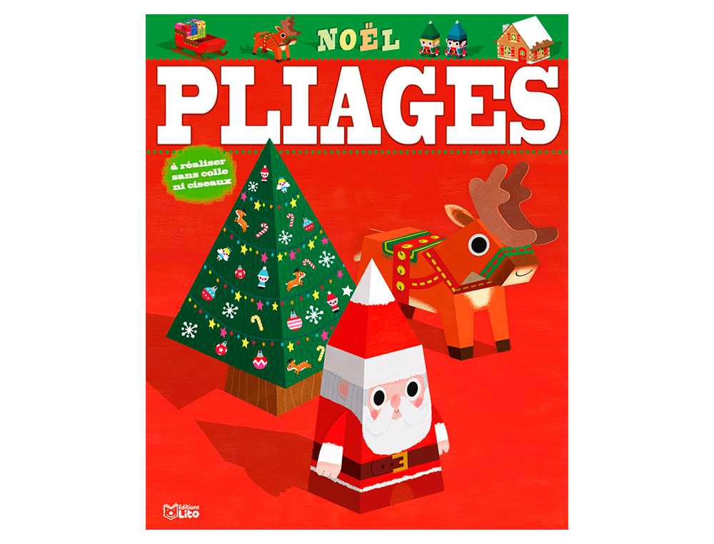 MES PREMIERES CREATIONS EN PLIAGE EDITIONS LITO MODELE NOEL